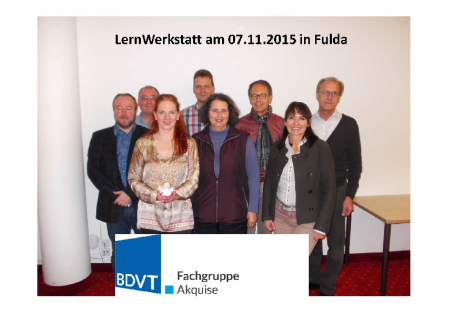 LernWerkstatt der FG Akquise des BDVT in Fulda